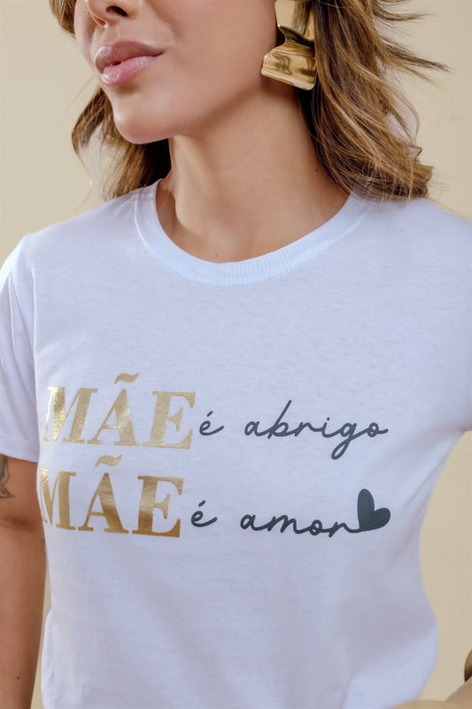 T-Shirt - Mãe é abrigo (Foil) - Branco