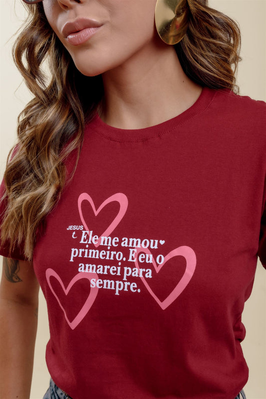 T-Shirt - Ele me amou - Marsala