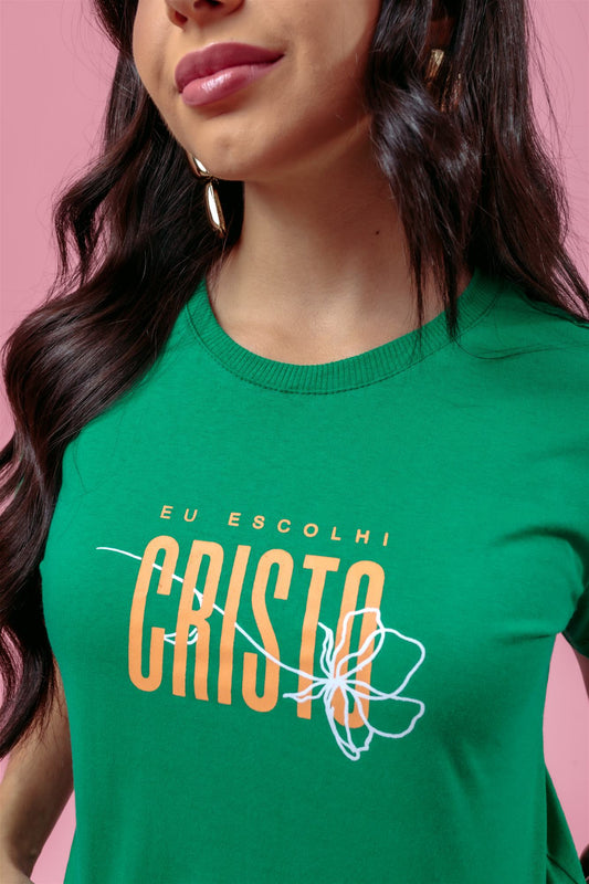 T-Shirt - Eu escolhi Cristo - Verde