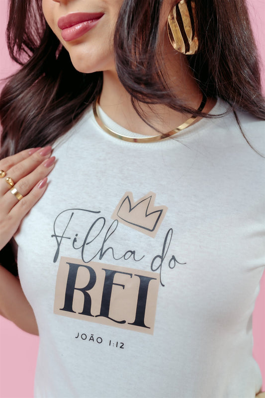 T-Shirt - Filha do Rei - OFF